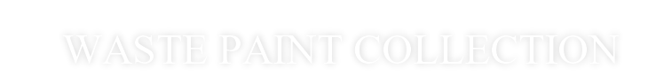 WASTE PAINT COLLECTION
